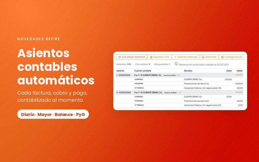 Asientos contables automáticos: cada factura, cobro y pago, contabilizado al momento