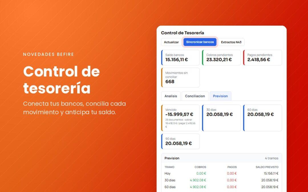 Control de tesorería en Befire: saldo de bancos, cobros y pagos pendientes y previsión
