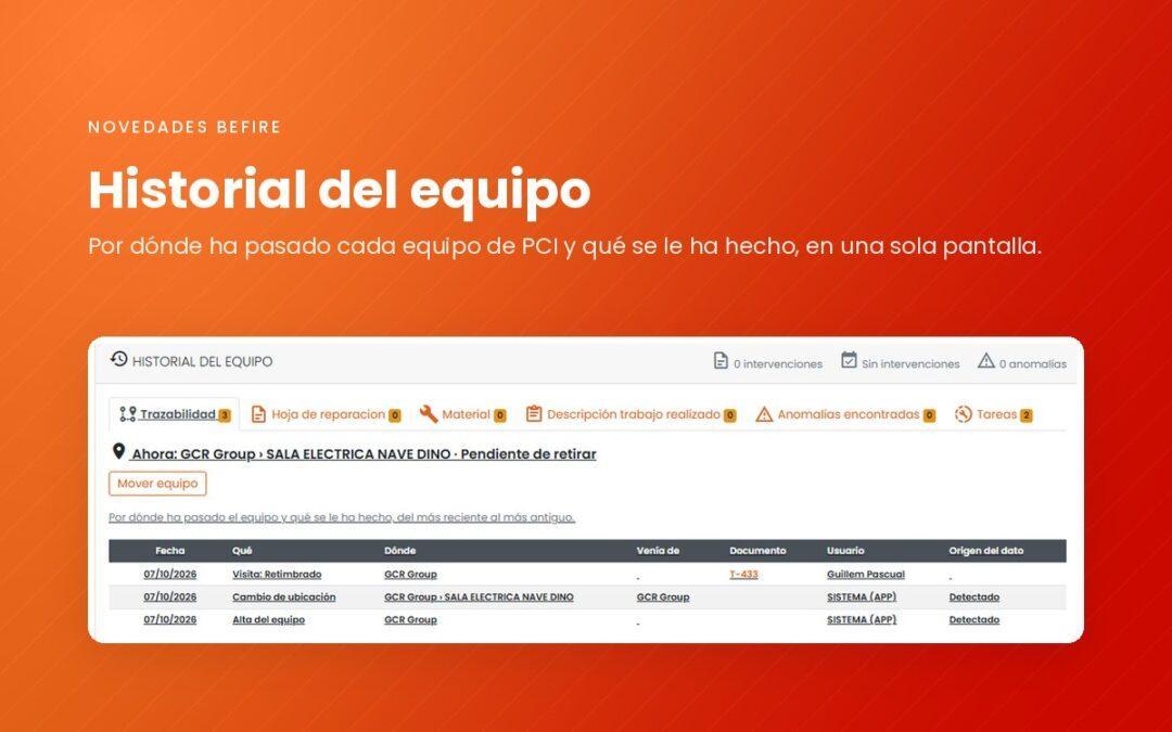 Historial del equipo en Befire: trazabilidad de un equipo de PCI con su ubicación y sus movimientos